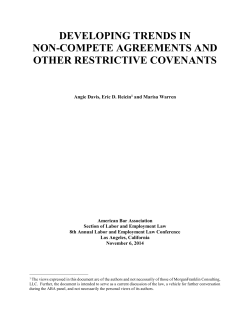 DEVELOPING TRENDS IN NON-COMPETE AGREEMENTS AND OTHER RESTRICTIVE COVENANTS