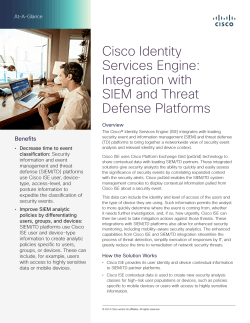 Cisco Identity Services Engine: Integration with SIEM and Threat