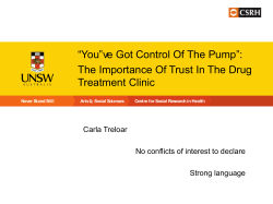 “You‟ve Got Control Of The Pump”: Treatment Clinic Carla Treloar