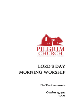 LORD’S DAY MORNING WORSHIP  The Ten Commands