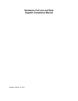 Nordstrom Full Line and Rack Supplier Compliance Manual  Updated: October 15, 2014