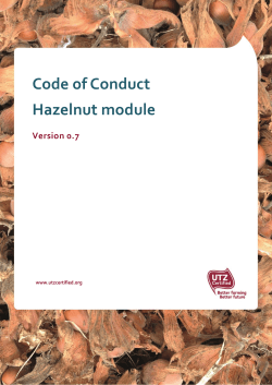 Code of Conduct Hazelnut module Version 0.7 www.utzcertified.org