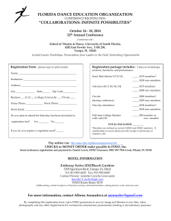 FLORIDA DANCE EDUCATION ORGANIZATION “COLLABORATIONS: INFINITE POSSIBILITIES” October 16 - 18, 2014