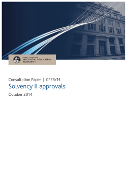 Solvency II approvals Consultation Paper  | CP23/14 October 2014