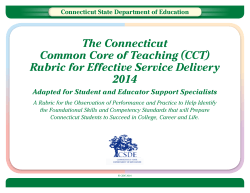 The Connecticut Common Core of Teaching (CCT) Rubric for Effective Service Delivery 2014