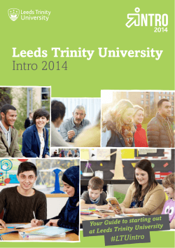 Leeds Trinity University Intro 2014 #LTUintro ting out