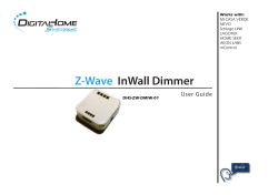 Z-Wave InWall Dimmer  User  Guide