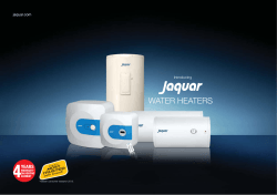 WATER HEATERS jaquar.com Introducing *Nielsen consumer research 2013.