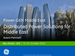 Distributed Power Solutions for Middle East Power-GEN Middle East Bulent Mehmetli