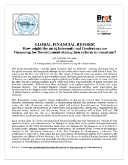 GLOBAL FINANCIAL REFORM  How might the 2015 International Conference on