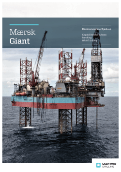 Mærsk Giant Harsh environment jack-up Capabilities for subsea