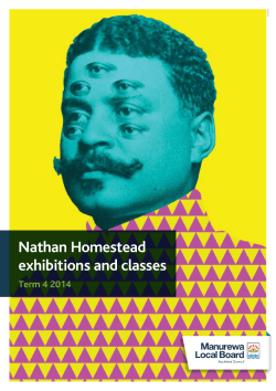 Nathan Homestead exhibitions and classes Term 4 2014