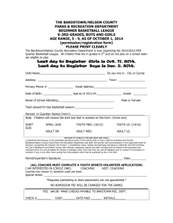 THE BARDSTOWN/NELSON COUNTY PARKS &amp; RECREATION DEPARTMENT BEGINNER BASKETBALL LEAGUE