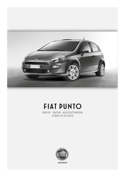 Fiat punto Preise • Daten • Ausstattungen Stand 15.10.2014 www.fiat.at