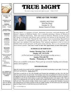 TRUE LIGHT SPREAD THE WORD!  GOSPEL MEETING