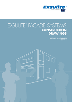 EXSULITE FACADE SYSTEMS CONSTRUCTION DRAWINGS