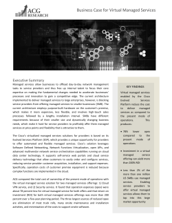Business Case for Virtual Managed Services  Executive Summary KEY FINDINGS