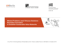 ! Wicked Problems need Virtuous Solutions - Normative Innovation