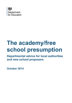 The academy/free school presumption Departmental advice for local authorities and new school proposers