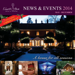 NEWS &amp; EVENTS 2014 A house for all seasons S
