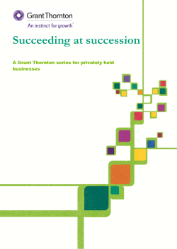 Succeeding at succession  A Grant Thornton series for privately held businesses