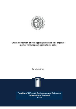 Characterization of soil aggregation and soil organic Taru Lehtinen