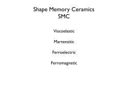 Shape Memory Ceramics SMC Viscoelastic Martensitic