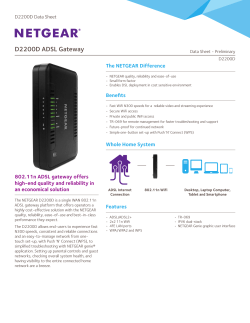 D2200D ADSL Gateway The NETGEAR Difference D2200D	Data	Sheet Data	Sheet	-	Preliminary