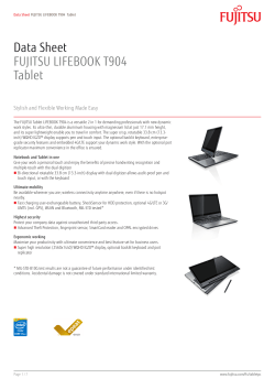 Data Sheet FUJITSU LIFEBOOK T904 Tablet Stylish and Flexible Working Made Easy
