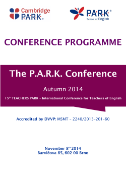 The P.A.R.K. Conference CONFERENCE PROGRAMME  Autumn 2014