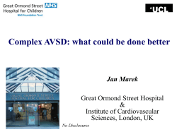 Complex AVSD: what could be done better Jan Marek