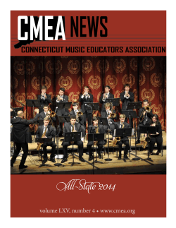 CMEA NEWS All-State 2014 CONNECTICUT MUSIC EDUCATORS ASSOCIATION