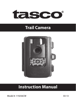 Trail Camera Instruction Manual 03-13 Model #: 119256CW