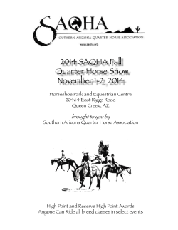 2014 SAQHA Fall Quarter Horse Show November 1-2, 2014 brought to you by