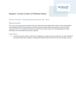 Avigilon™ Control Center 5.4 Release Notes , 2014
