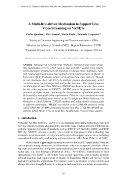 A Multi-flow-driven Mechanism to Support Live Video Streaming on VANETs