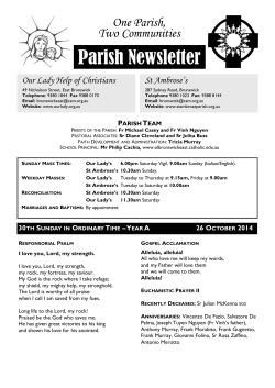 Parish Newsletter One Parish, Two Communities Our Lady Help of Christians