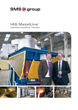 IAS MetalLine Induction solutions: Foundry ™