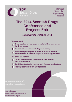 The 2014 Scottish Drugs Conference and Projects Fair Glasgow 29 October 2014