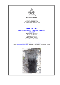 GEOARCHAEOLOGY: SEDIMENTS AND SITE FORMATION PROCESSES ARCL 2017