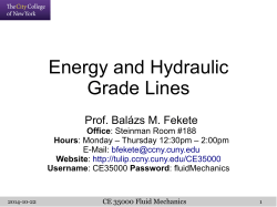 Energy and Hydraulic Grade Lines Prof. Balázs M. Fekete Office