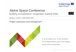 Alpine Space Conference Building on Experience: Cooperation towards 2020 |