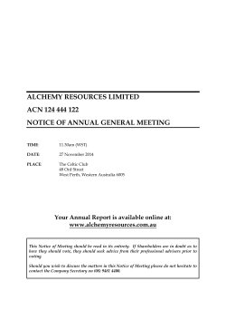 ALCHEMY RESOURCES LIMITED ACN 124 444 122 NOTICE OF ANNUAL GENERAL MEETING