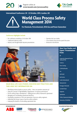 World Class Process Safety Management 2014 Register online at: www.tacook.com/processsafety