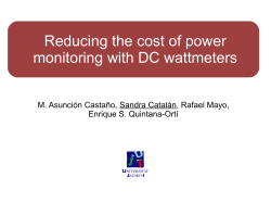 Reducing the cost of power monitoring with DC wattmeters Enrique S. Quintana-Ortí