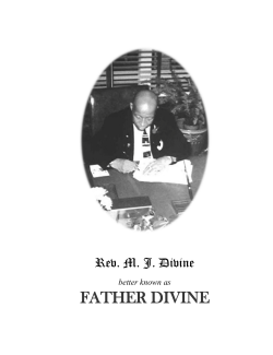 FATHER DIVINE  Rev. M. J. Divine better known as
