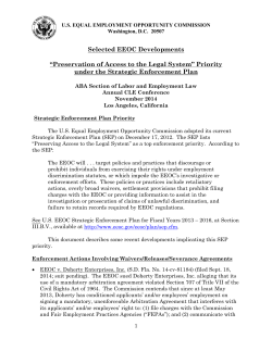 Selected EEOC Developments  “Preservation of Access to the Legal System” Priority