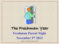 The Freshman Year!  Freshman Parent Night November 5