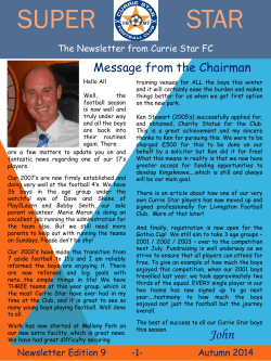 SUPER STAR Message from the Chairman The Newsletter from Currie Star FC