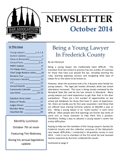 NEWSLETTER October 2014 Being a Young Lawyer In Frederick County